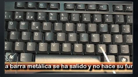 Reparar La Barra Espaciadora De Un Teclado Ps Youtube