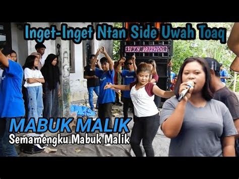 Lagu Sasak Mabuk Malik Semamengku Mabuk Malik Lumbung Harapan Lh