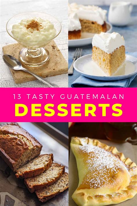 13 Guatemalan Desserts and Sweet Treats You'll Love