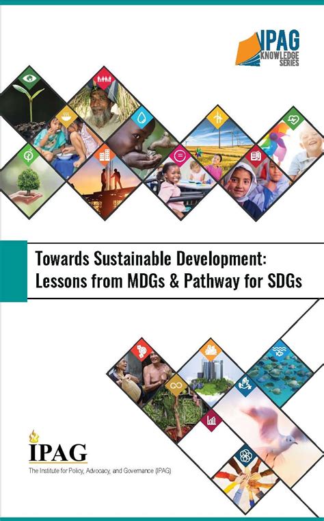 Towards Sustainable Development Lessons From Mdgs And Pathway For Sdgs