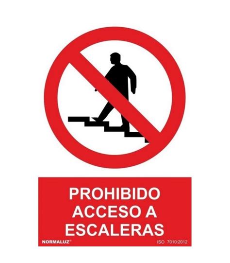 Señal prohibido acceso a escalera PVC 0 7mm NMZ SIA Suministros