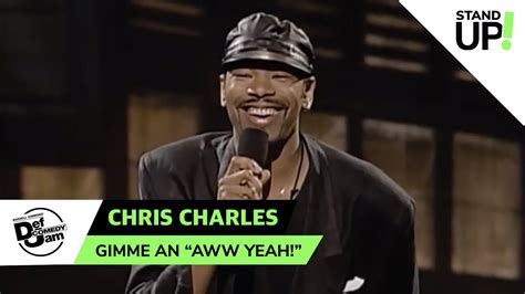 Chris Charles Has Some Thoughts On Dating Women Def Comedy Jam Lol