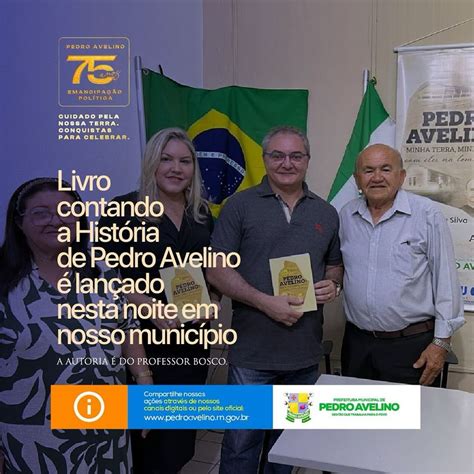 Prefeitura De Pedro Avelino Lan Amento Do Livro Pedro Avelino Minha