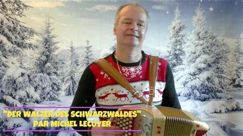 Prends Ton Accordeon N Avec Der Walzer Des Schwarzwaldes Par