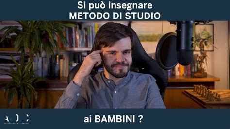 Si Pu Insegnare Il Metodo Di Studio Ai Bambini