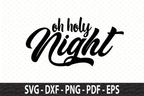 Oh Holy Night SVG Graphic By Nirmal108roy Creative Fabrica