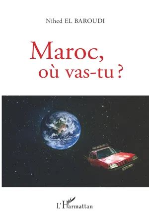 PDF Maroc où vas tu de Nihed El Baroudi eBook Perlego