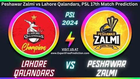 Psl Th Match Prediction Peshawar Zalmi Vs Lahore Qalandars