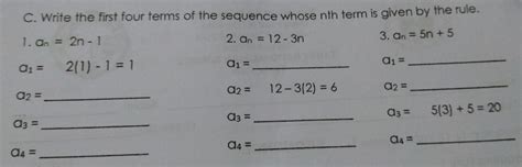 Solved C Write The First Four Terms Of The Sequence Whose Nth Term Is