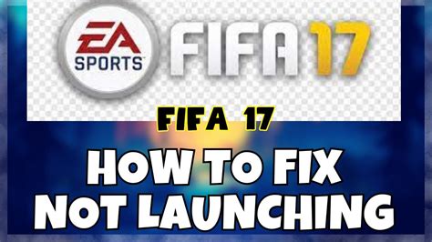 How To Fix Fifa 17 Not LaunchinG Windows 10 11 2023 Fix YouTube