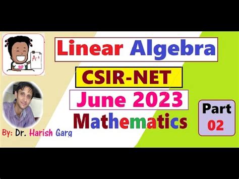 Linear Algebra CSIR NET June 2023 Mathematics YouTube