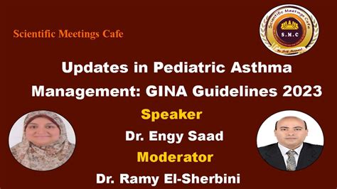 Updates In Pediatric Asthma Management Gina Guidelines By Dr