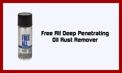 The 5 Best Penetrating Oils For Rust And Stuck Parts