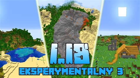 Minecraft 1 18 Snapshot EKSPERYMENTALNY 3 Co NOWEGO NOWY BIOM