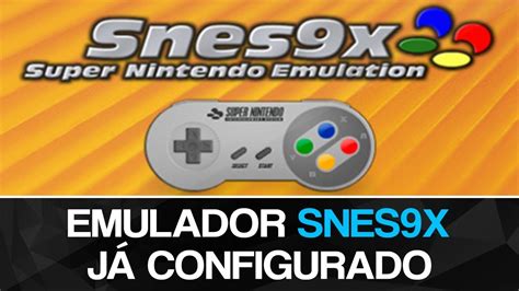 Como Instalar Jogos No Snes9x Ex Emulator Discov Habitatcorpus Org