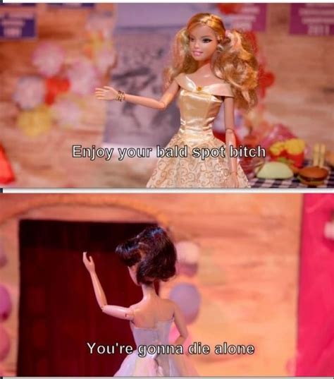 31 Outrageously Funny Barbie Memes Barbie Funny Barbie Jokes