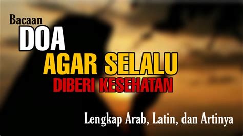 Doa Di Beri Kesehatan Homecare24