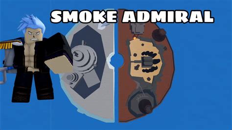 Where Is Smoke Admiral In Blox Fruits Second Sea Youtube