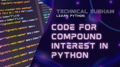 How To Calculate Compound Interest In Python Learn How To Write A