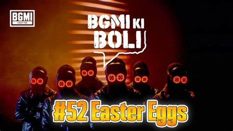 Bgmi Ki Boli Challenge 52 New Easter Eggs Bgmikiboli