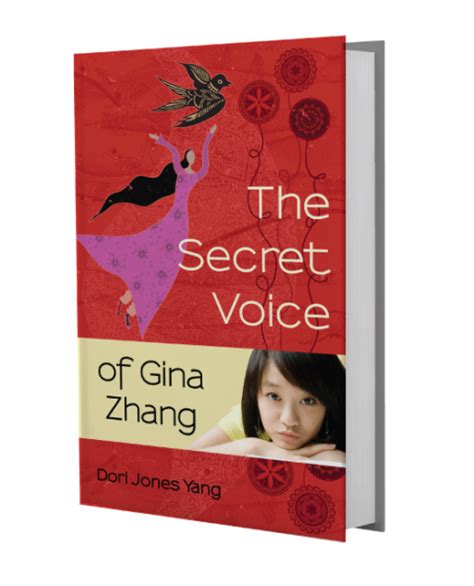 The Secret Voice Of Gina Zhang • Dori Jones Yang