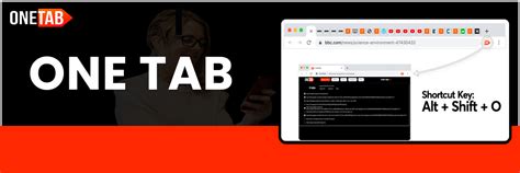 enhance  browsing experience   tab extensions  onetab