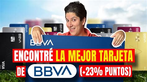 Cu L Es La Mejor Tarjeta De Bbva Tipos De Tarjeta En Bbva Youtube