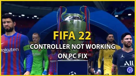 How To Fix Controller Not Working In FIFA 22 Gamer Tweak