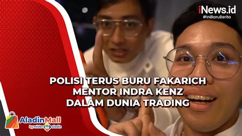 Kali Mangkir Fakarich Guru Trading Indra Kenz Akan Dijemput Paksa