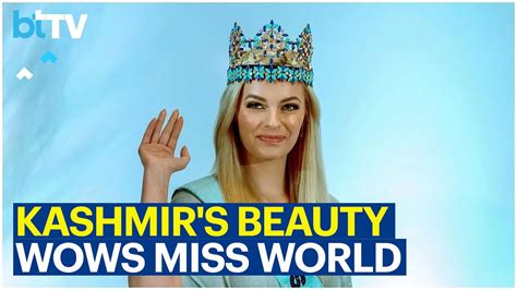 Miss World Karolina Bielawska Expresses Amazement At Kashmir’s Beauty ...