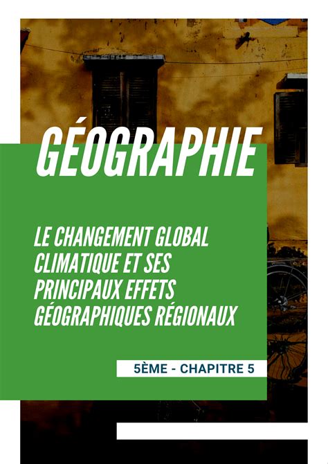 Chapitre 5 Le Changement Global Et Ses Principaux Effets