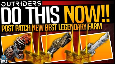 Outriders New Best Legendary Farm Post Patch Easy Legendaries Best