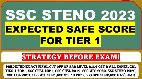 Ssc Steno Expected Safe Score For Tier Last Days Strategy