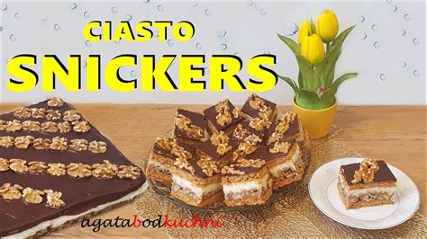 Ciasto Snickers Agatabodkuchni Youtube