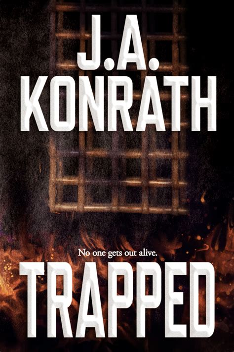 Trapped Chapter Summary | J.a. Konrath