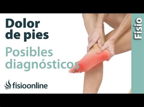 Dolor De Pie Qu Puede Ser Diagn Sticos Posibles Youtube