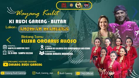 Livestream Rec Wayang Kulit Ki Rudi Gareng Bt Elisha Orcarus Alloso