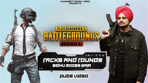 Racks And Rounds Official Pubg Video Sidhu Moose Wala Moosetape