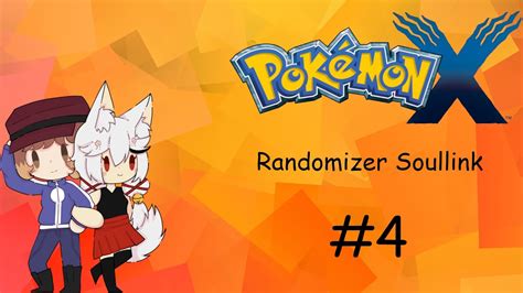 Let S Play Pokemon X Y Randomnizer Soullink Youtube