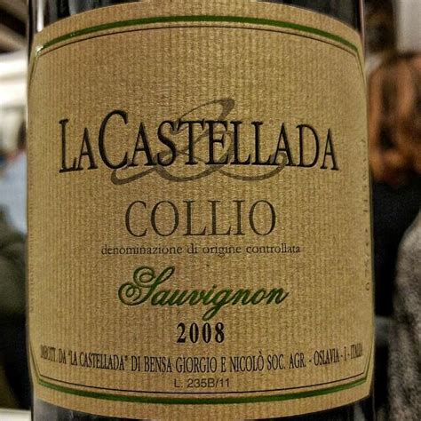 La Castellada Collio Sauvignon Italy Friuli Venezia Giulia