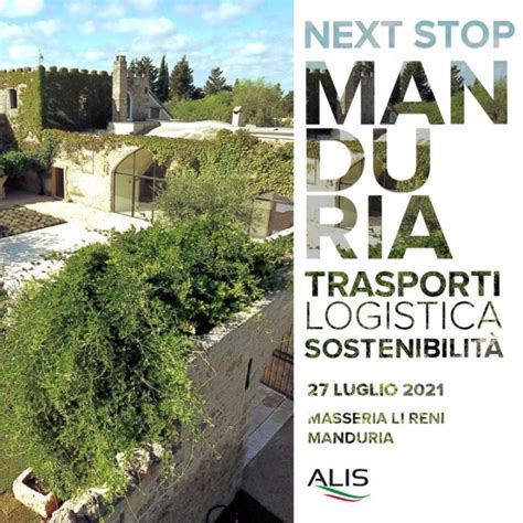 Trasporti Logistica E Sostenibilita Evento In Manduria Con Alis