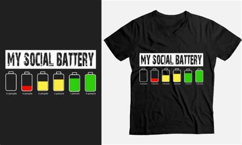 My Social Battery Low Energy Anti Social Graphic by Creative T-shirt ...