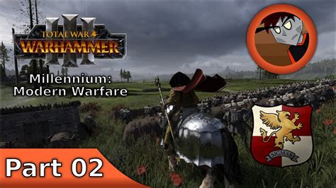 Total War Warhammer Millennium Modern Warfare Part Youtube