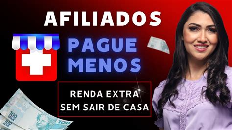 Como Ser Afiliado Da Pague Menos Como Ganhar Dinheiro Online A