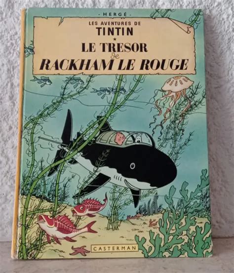 Tintin Et Le Tr Sor De Rackham Le Rouge Herg Dos Jaune B Ttbe Eur