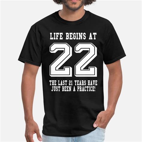 Shop 22nd Birthday T Shirts Online Spreadshirt