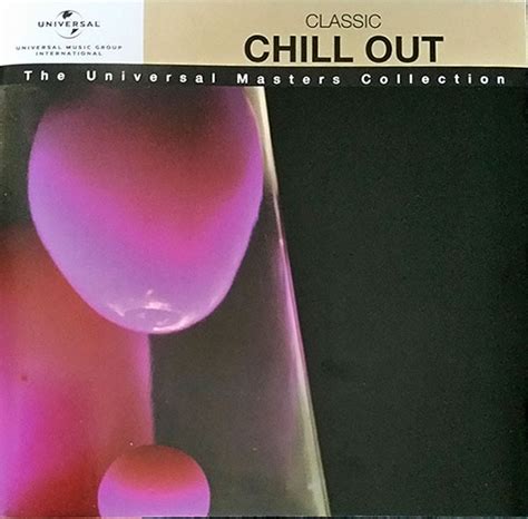 Classic Chill Out (2006, CD) | Discogs