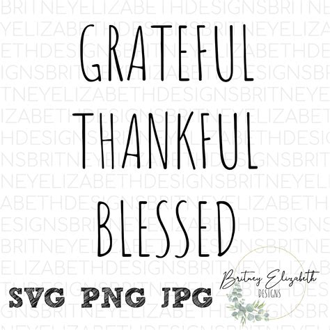 Grateful Thankful Blessed Svg Rae Dunn Inspired Farmhouse Font Svg