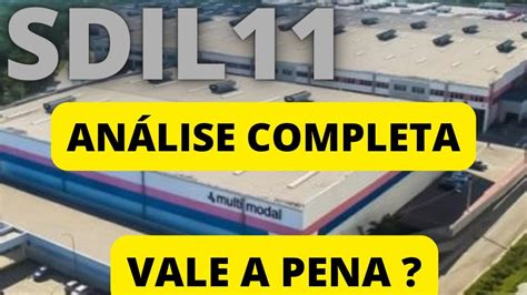 SDIL11 ESTA MUITO BARATO ANÁLISE COMPLETA DO FII DE LOGÍSTICA E BONS