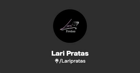 Lari Pratas Instagram Tiktok Linktree